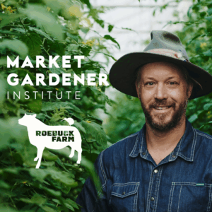 Jean-Martin Fortier, The Market Gardener Workshop at Roebuck Farm, 4th Dec 2025